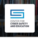 Center for Cyber Safety and Education Certification Scholarship 2023